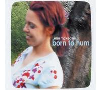 Born to Hum