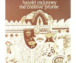 MCKINNEY, HAROLD - VOICES AND RHYTHMS OF..