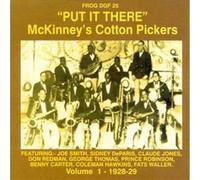 Mckinney's Cotton Pickers - Vol. 1-1928-29 Put It There