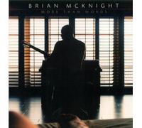 Mcknight Brian - More Than Words