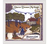 Mcknight, Sharon Dressen - Factory Girl