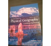 McKnight's Physical Geography: A Landscape Appreciation: A Landscape Appreciation: United States Edition