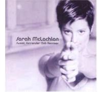 MCLACHLAN, SARAH - SWEET SURRENDER -RMX/4TR-