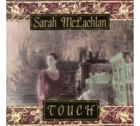 Mclachlan, Sarah - Touch