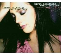 Mclachlan,Sarah - World on Fire