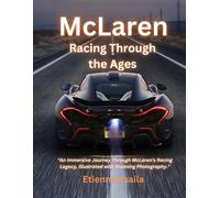 McLaren: Racing Through the Ages-Psaila, Etienne-Copertina flessibile