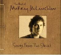 Mclauchlan, Murray - Songs From The Street (2 CD)