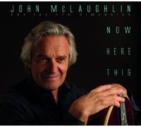 Mclaughlin, John - Now Here This