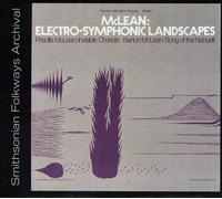 Mclean, Barton & Priscilla - Mclean: Electro-Symphonic Landscapes