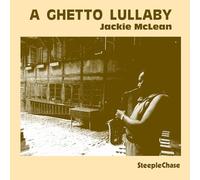 Mclean Jackie - A Ghetto Lullaby