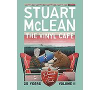 Mclean, Stuart - Vinyl Cafe 25 Years: Volume Ii, Postcards From