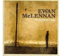 Mclennan, Ewan - Last Bird To Sing