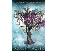 McLeo A Hallow of Storm and Ruin, The Winter Court Series, A Crowns (Tascabile)