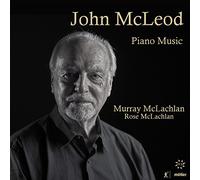 Mcleod/ Mclachlan - Complete Piano Music
