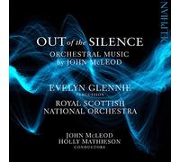 John McLeod Out of the Silence: Orchestral Music By John McLeod (CD) Album