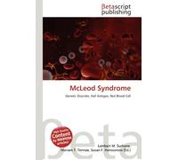 McLeod Syndrome: Genetic Disorder, Kell Antigen, Red Blood Cell