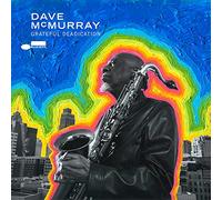 Dave McMurray – Grateful Deadication – CD (Universal Music Group)