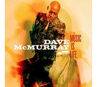 Mcmurray Dave - Music Is Life