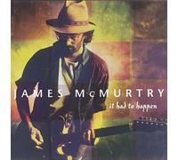 Mcmurtry, James - It Had To Happen