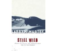 Mcmurtry Mcmurtry Larry Still Wild (00)