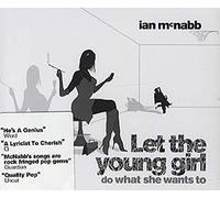 Mcnabb, Ian - Let the Young Girl Do What...