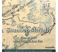 Mcnally, Shannon - Jazz Fest 2007