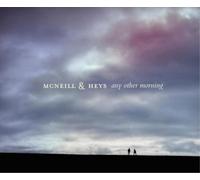 McNeill & Heys Any Other Morning (CD) Album