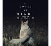Mcomber, Brian - It Comes At Night (Original Soundtrack Album)