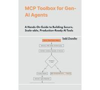 MCP Toolbox for Gen-AI Agents: A Hands-On Guide to Building Secure, Scale-able, Production-Ready AI Tools