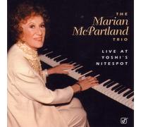 MARIAN MCPARTLAND TRIO - Live at Yoshi's Nitespot