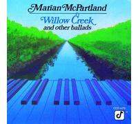 Mcpartland, Marian - Willow Creek & Other Ballads