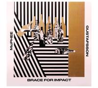 Mcphee Joe, Gustafsson Mats - Brace For Impact