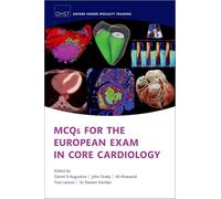 MCQs for the European Exam in Core Cardiology
