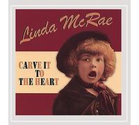 Mcrae, Linda - Carve It To The Heart
