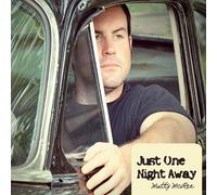 Mcree, Matty - Just One Night Away