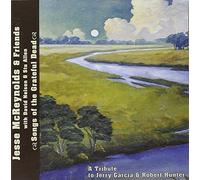 Mcreynolds Friends - Songs Of The Grateful Dead