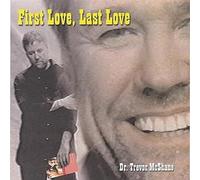 Mcshane, Trevor - First Love Last Love