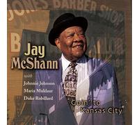 Mcshann, Jay - Goin To Kansas City