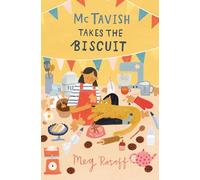 McTavish Takes the Biscuit (Conkers): (Dyslexia-friendly): Book 3