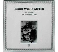Mctell, Blind Willie - 1927-49