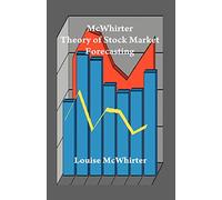 Mcwhirter Theory of Stock Market Forecasting