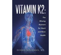 MD Dennis Goodman Vitamin K2 (Tascabile)