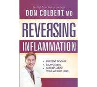 Md, Don Colbert Reversing Inflammation (Tascabile)