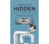 MD Jd Levy Hidden Epidemic (Tascabile)