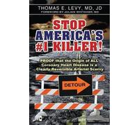 MD Jd Levy Stop America's #1 Killer (Tascabile)