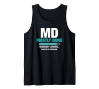 MD Mostly Done Residency Loading Laurea Medicina Divertente Canotta