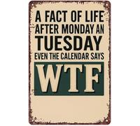 MDBJTCYZN Tuesday Reality Check Humor Retro Metal Tin Sign For Cubicle Worker Desk Wall Decor Relatable Office Gift 8 X 12 inch