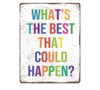 MDBJTCYZN Whats The Best That Could Metal Tin Sign Affirmation 12x8 Inch