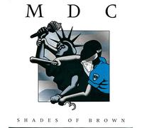 Mdc - Shades Of Brown