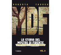 MDF. La storia del Mostro di Firenze. Pietro Pacciani e i Compagni di merende (V